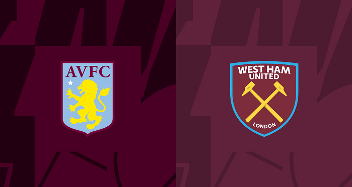 soi keo Aston Villa vs West Ham