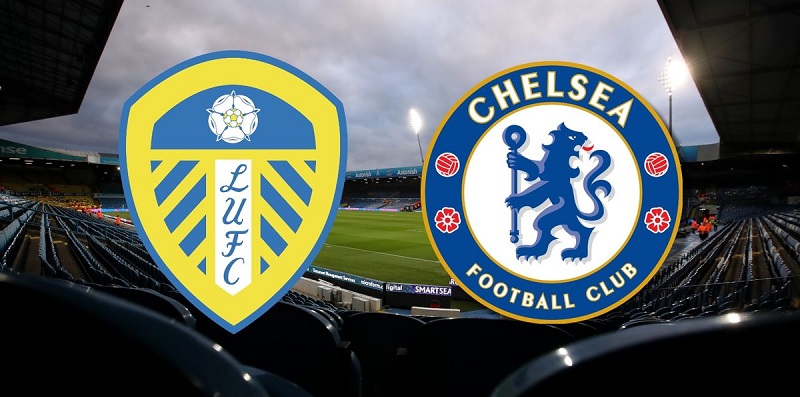 soi keo Leeds United vs Chelsea