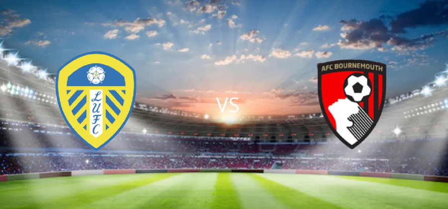 soi keo Leeds United vs AFC Bournemouth